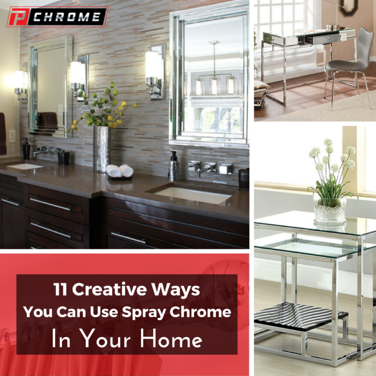11 Creative Ways You Can Use Spray Chrome In Your Home PChrome