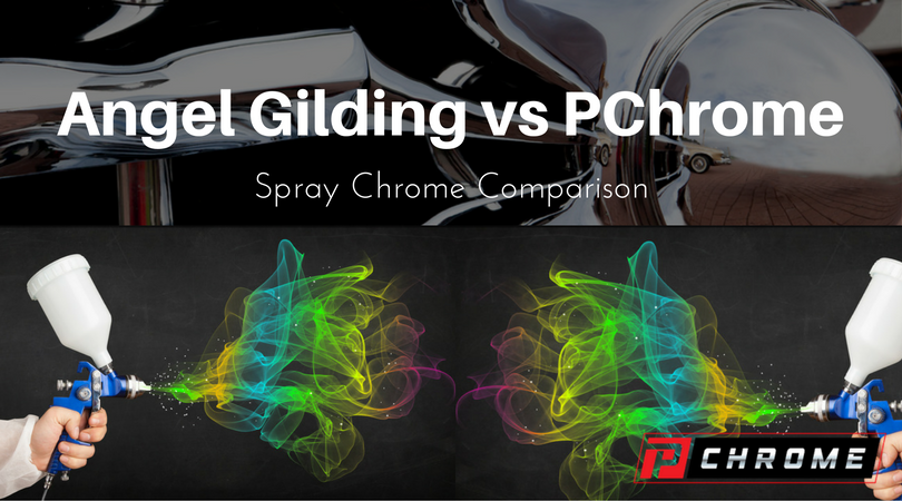 Angel Gilding VS PChrome Spray Chrome Comparison