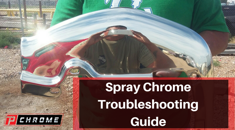 Spray Chrome Troubleshooting Guide